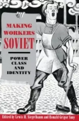 Making Workers Soviet cover