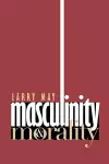 Masculinity and Morality cover