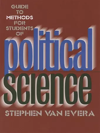 Guide to Methods for Students of Political Science cover