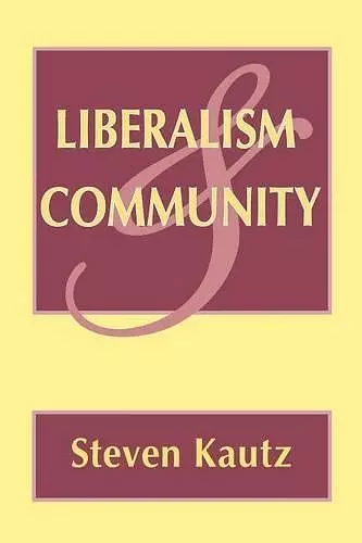 Liberalism and Community cover