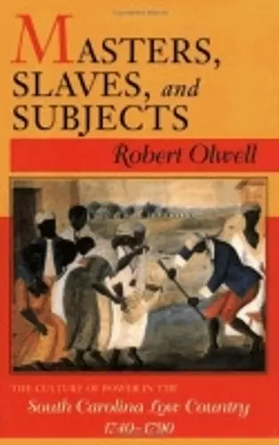 Masters, Slaves, and Subjects cover