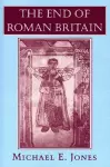 The End of Roman Britain cover