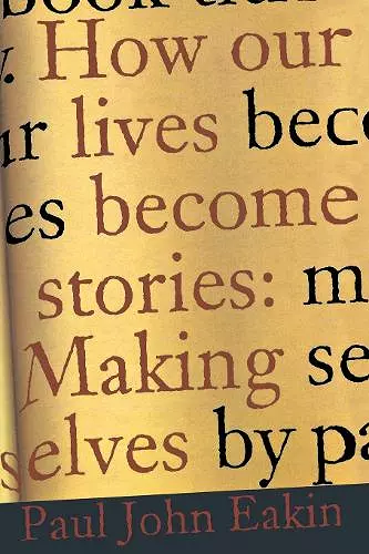 How Our Lives Become Stories cover