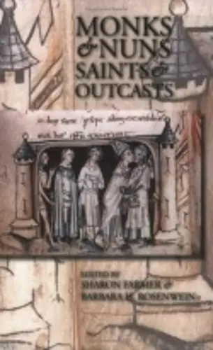 Monks and Nuns, Saints and Outcasts cover