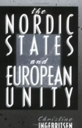 The Nordic States and European Unity cover