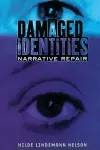 Damaged Identities, Narrative Repair cover