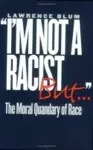 "I'm Not a Racist, But..." cover