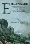 Ermengard of Narbonne and the World of the Troubadours cover