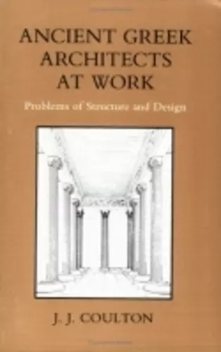 Ancient Greek Architects at Work cover