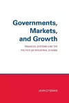 Governments, Markets, and Growth cover