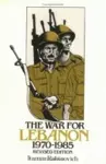 The War for Lebanon, 1970–1985 cover