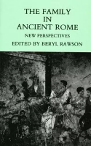 The Family in Ancient Rome cover