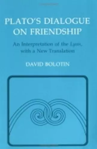 Plato's Dialogue on Friendship cover