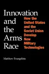 Innovation and the Arms Race cover