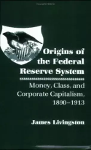 Origins of the Federal Reserve System cover