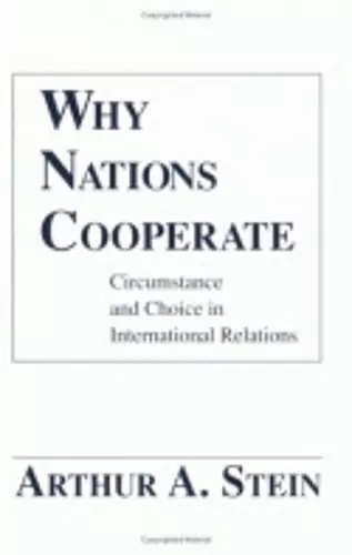 Why Nations Cooperate cover