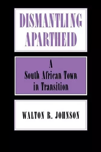 Dismantling Apartheid cover