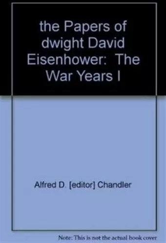 The Papers of Dwight David Eisenhower cover