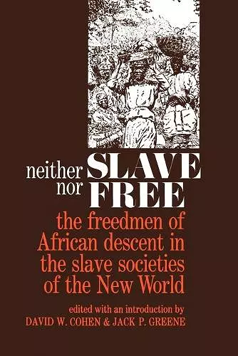 Neither Slave nor Free cover