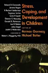 Stress, Coping, and Development in Children cover