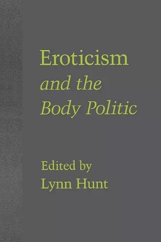 Eroticism and the Body Politic cover