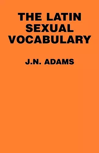 The Latin Sexual Vocabulary cover