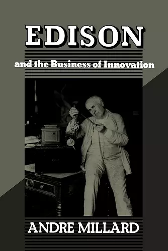 Edison and the Business of Innovation cover