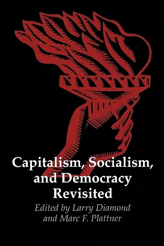 Capitalism, Socialism, and Democracy Revisited cover