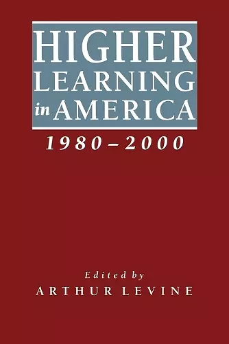 Higher Learning in America, 1980-2000 cover