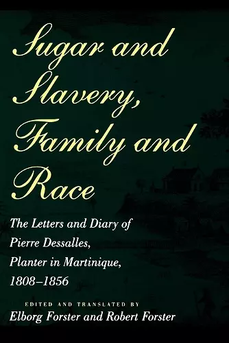Sugar and Slavery, Family and Race cover