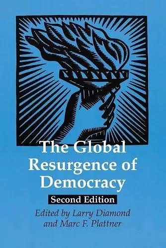 The Global Resurgence of Democracy cover