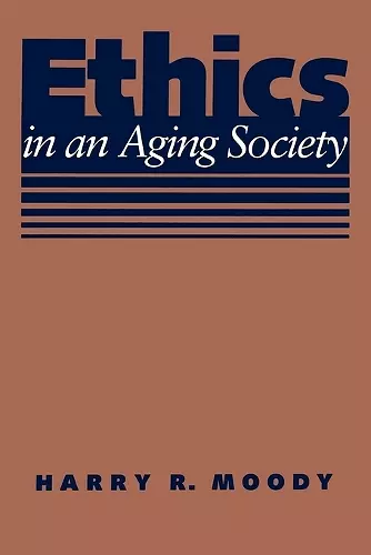 Ethics in an Aging Society cover