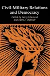 Civil-Military Relations and Democracy cover