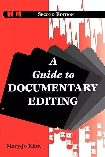 A Guide to Documentary Editing cover