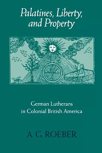 Palatines, Liberty, and Property cover