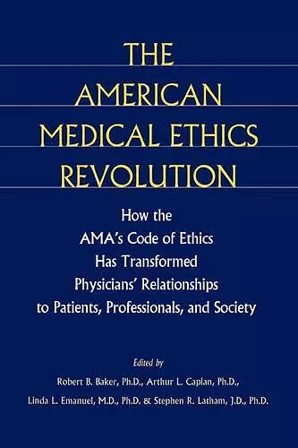 The American Medical Ethics Revolution cover