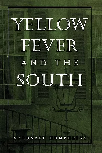 Yellow Fever and the South cover