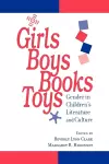 Girls, Boys, Books, Toys cover