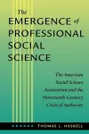 The Emergence of Professional Social Science cover