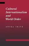 Cultural Internationalism and World Order cover