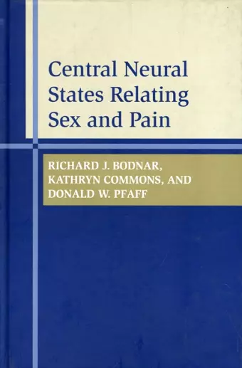 Central Neural States Relating Sex and Pain cover