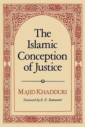 The Islamic Conception of Justice cover