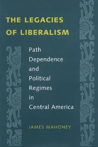 The Legacies of Liberalism cover