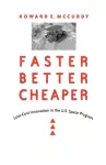 Faster, Better, Cheaper cover