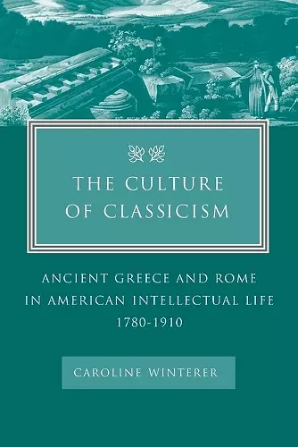 The Culture of Classicism cover