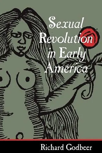 Sexual Revolution in Early America cover