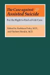The Case against Assisted Suicide cover