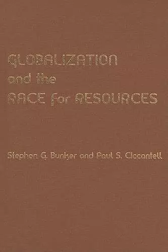Globalization and the Race for Resources cover