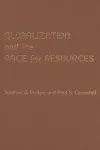 Globalization and the Race for Resources cover