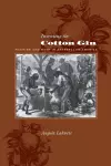 Inventing the Cotton Gin cover